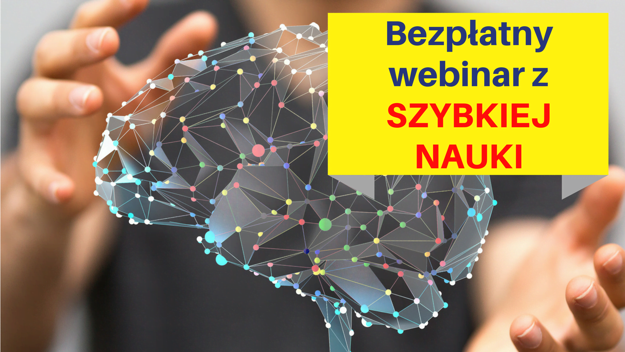 Bezpłatny Webinar Ucz Się 7x Szybciej Dzięki 3 Prostym Sposobom Dorota Filipiuk 3295